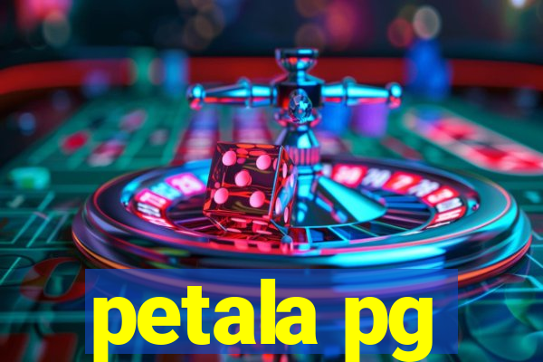 petala pg